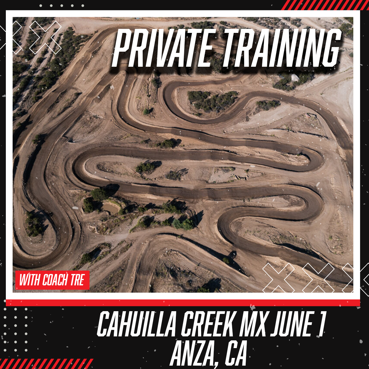Private Training at Cahuilla Creek MX | Anza, CA | Saturday, June 1st, 2024