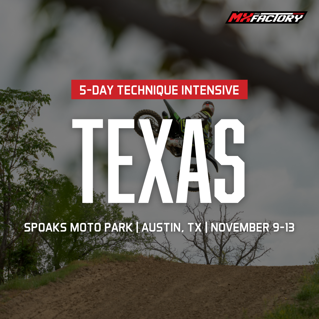 5-Day Motocross Technique Intensive with Tyler Livesay | Nov 9-13