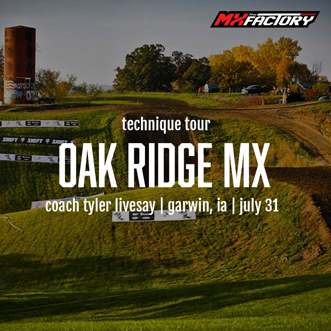 Oak Ridge MX | July 31st | Garwin, IA